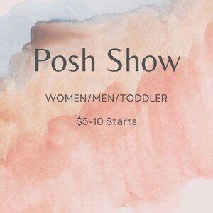 POSH SHOW!!!